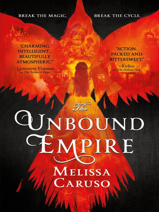 Title details for The Unbound Empire by Melissa Caruso - Available